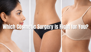 Which Cosmetic Surgery Is Right for You? Nose, Body, Breast & Hair Procedures Explained